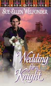 Wedding for a Knight - Book #3 of the MacLean