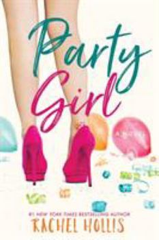 Party Girl - Book #1 of the Girls