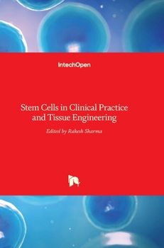Hardcover Stem Cells in Clinical Practice and Tissue Engineering Book