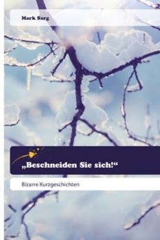 Paperback "Beschneiden Sie sich!" [German] Book
