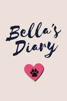 Paperback Bella's Diary Book