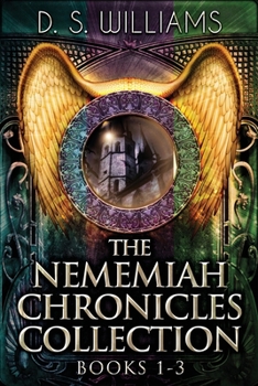 Paperback The Nememiah Chronicles Collection - Books 1-3 Book