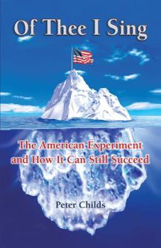 Electronics Of Thee I Sing: The American Experiment and How It Can Still Succeed Book