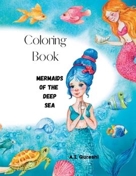 Paperback Coloring Book: Mermaids of the Deep Sea Book