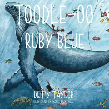 Paperback Toodle-oo Ruby Blue! Book
