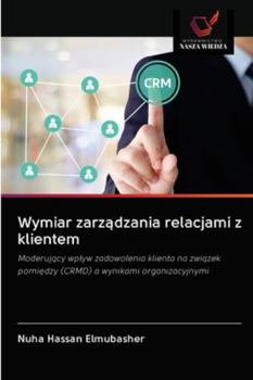 Paperback Wymiar zarządzania relacjami z klientem [Polish] Book