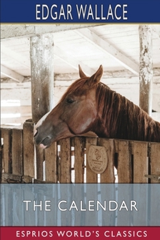 Paperback The Calendar (Esprios Classics) Book