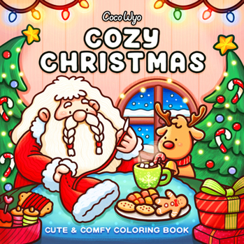 Paperback Cozy Christmas: Coloring Book for Adults and Kids Book