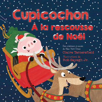 Paperback Cupicochon: À La Rescousse de Noël [French] Book
