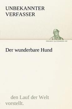 Paperback Der Wunderbare Hund [German] Book