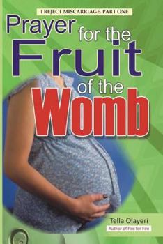 Paperback Prayer for the Fruit of the Womb Book