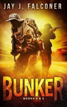 Bunker: Book 4 and 5 - Book  of the Bunker