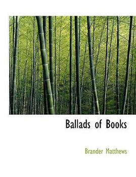 Paperback Ballads of Books [Large Print] Book
