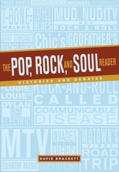 The Pop, Rock and Soul Reader: Histories and Debates