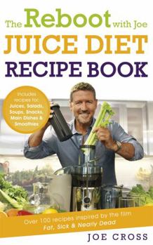 Paperback Reboot With Joe Juice Diet Recipe Book