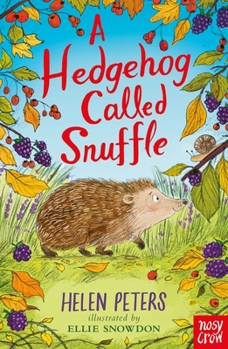 Paperback A Hedgehog Called Snuffle Book