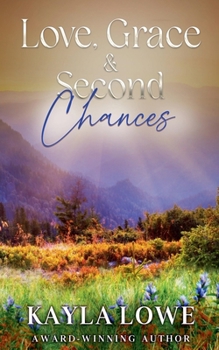 Paperback Love, Grace & Second Chances Book