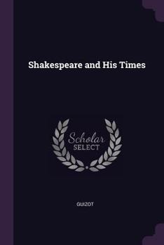 Paperback Shakespeare and His Times Book