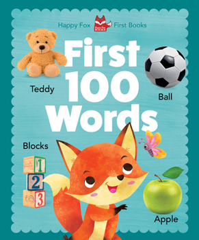 Board book Happy Fox First Books: First 100 Words Book