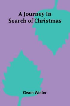 A Journey In Search Of Christmas
