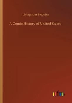 A Comic History of United States
