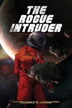 Paperback The Rogue Intruder Book