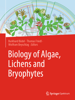 Hardcover Biology of Algae, Lichens and Bryophytes Book