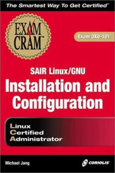 Paperback Sair Linux/Gnu Installation and Configuration Exam Cram Book