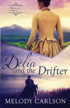 Paperback Delia and the Drifter Book