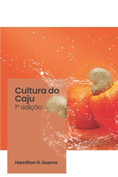 Paperback Caju: Gestão Integrada de Cultivo [Portuguese] Book