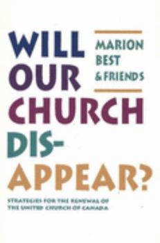 Paperback Will Our Church Disappear Book