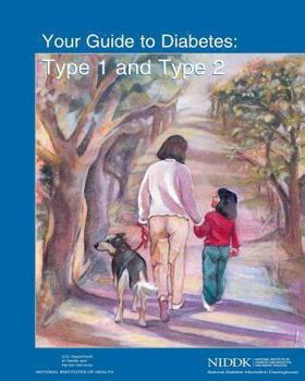 Paperback Your Guide to Diabetes: Type 1 and Type 2 Book