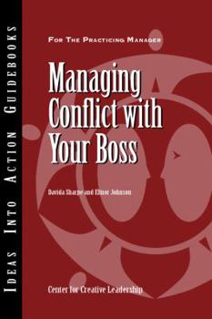 Paperback Managing Conflict with Your Boss Book