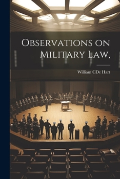 Paperback Observations on Military Law, Book