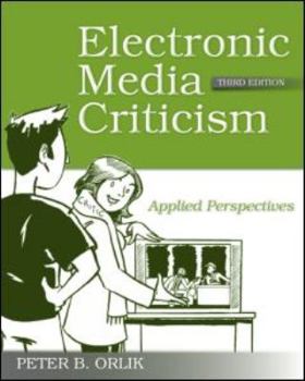 Paperback Electronic Media Criticism: Applied Perspectives Book