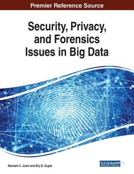 Paperback Security, Privacy, and Forensics Issues in Big Data Book