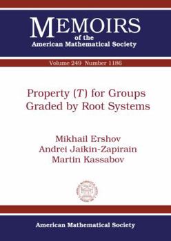 Paperback Property $t$ for Groups Graded by Root Systems (Memoirs of the American Mathematical Society) Book
