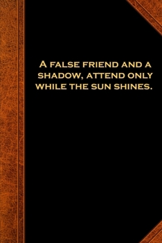 2020 Weekly Planner Ben Franklin Quote False Friend Vintage Style 134 Pages: 2020 Planners Calendars Organizers Datebooks Appointment Books Agendas