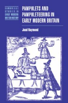 Paperback Pamphlets and Pamphleteering in Early Modern Britain Book