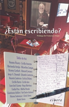 Paperback ¿Están Escribiendo?: Taller de Poli [Spanish] Book