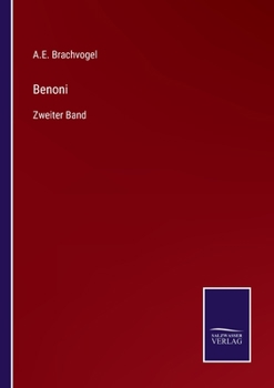 Paperback Benoni: Zweiter Band [German] Book