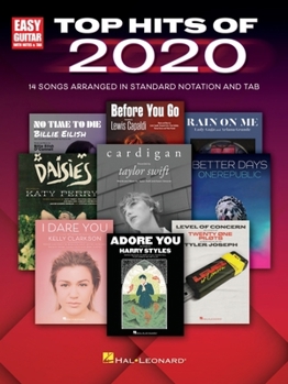 Paperback Top Hits of 2020 for Easy Guitar: 14 Songs Arranged in Standard Noation and Tab with Lyrics Book