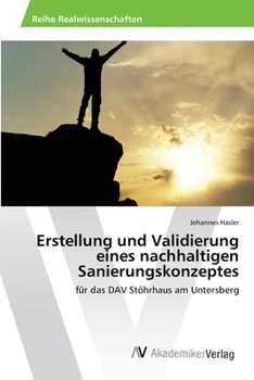 Paperback Erstellung und Validierung eines nachhaltigen Sanierungskonzeptes [German] Book