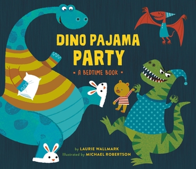 Hardcover Dino Pajama Party: A Bedtime Book