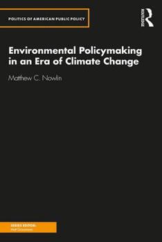Paperback Environmental Policymaking in an Era of Climate Change Book