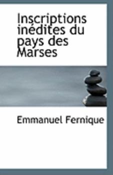Paperback Inscriptions Inedites Du Pays Des Marses Book