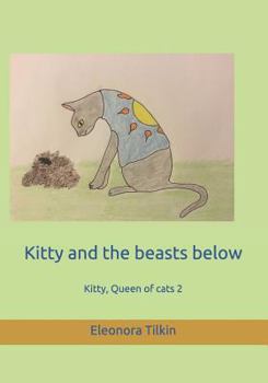 Paperback Kitty and the beasts below Book