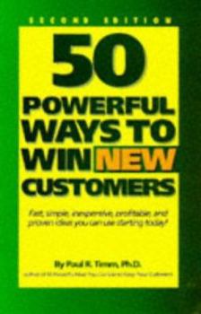 Paperback 50 Powerful Ways to Win New Customers Book