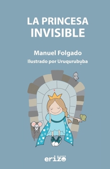 Paperback La princesa invisible [Spanish] Book