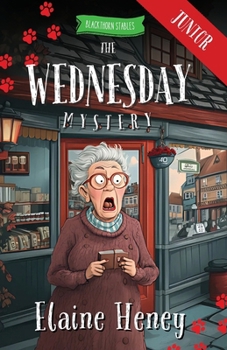 Paperback The Wednesday Mystery - Blackthorn Stables Junior Book